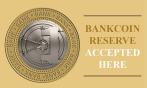 Bankcoin Reserve Accepted Here